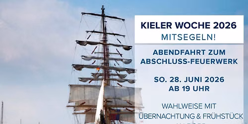 Kieler Woche: Abendfahrt zum Abschluss-Feuerwerk