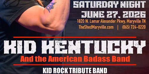 Kid Kentucky & The American Badass Band (Kid Rock Tribute)