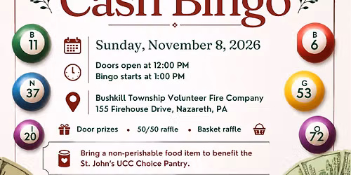 St. John\u2019s UCC Nazareth Cash Bingo
