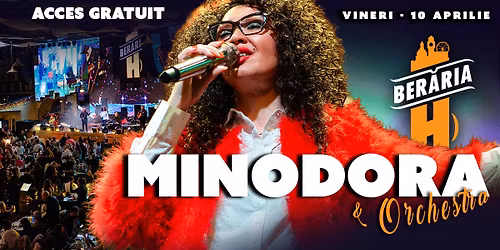 Minodora & Orchestra \u2013 live la Ber\u0103ria H pe 10 aprilie