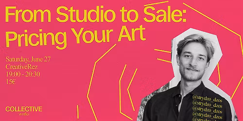 From Studio to Sale: Pricing Your Art