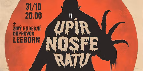 Up\u00edr Nosferatu | \u017eiv\u00fd hudebn\u00ed doprovod: Leeb0rn
