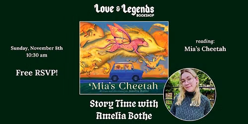 (FREE RSVP) Story Time: MIA'S CHEETAH by Amelia Bothe