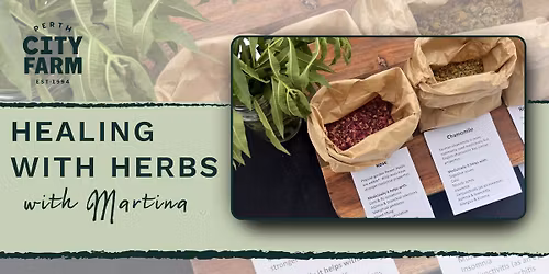 Healing with Herbs with Martina