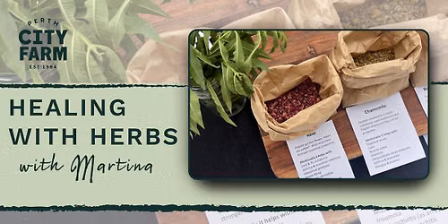 Healing with Herbs with Martina