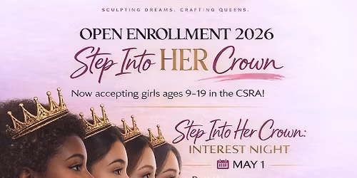 Step Into HER Crown: Interest Night