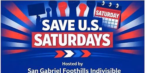 Pasadena: SAVE U.S. SATURDAYS