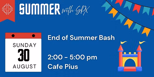 SPX End of Summer Bash