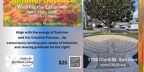 Summer Solstice Walk the Labyrinth
