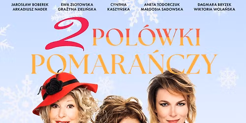 Stalowa Wola: Dwie po\u0142\u00f3wki pomara\u0144czy