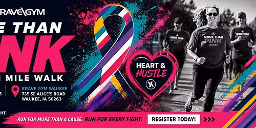 More Than Pink 5k Run + 1 Mile Cancer Walk