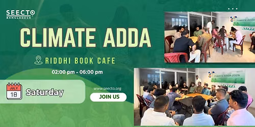 Climate Adda with SEECTO Bangladesh