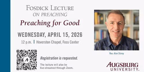 The 2026 Fosdick Lecture On Preaching: Rev. Alan Storey