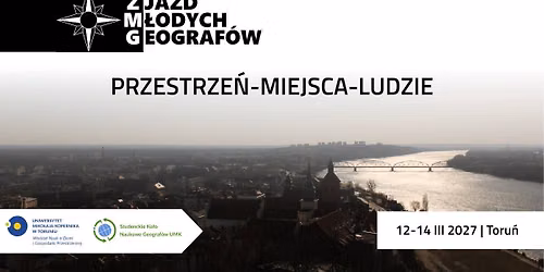 Zjazd M\u0142odych Geograf\u00f3w 2027: Przestrze\u0144, miejsca, ludzie
