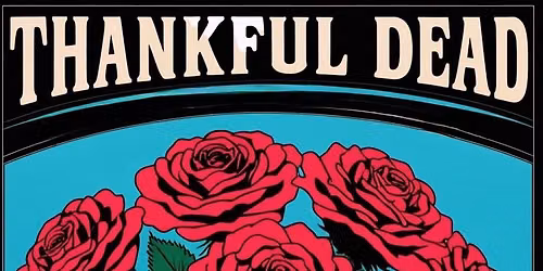 Thankful Dead LIVE at The Law Office Pub & Music Hall! 