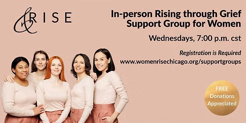 In-person Rising through Grief Support Group for Women