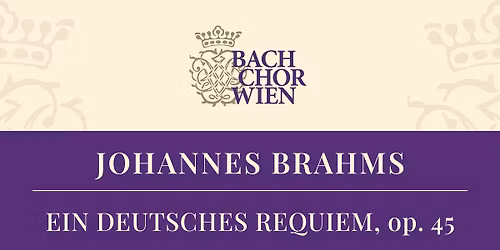 Ein deutsches Requiem. Johannes Brahms