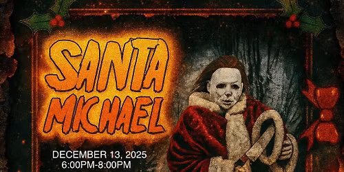 Photos with Santa Michael Myers