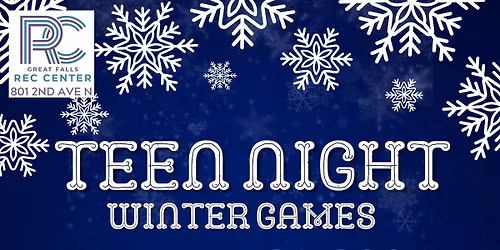 Teen Night Winter Games