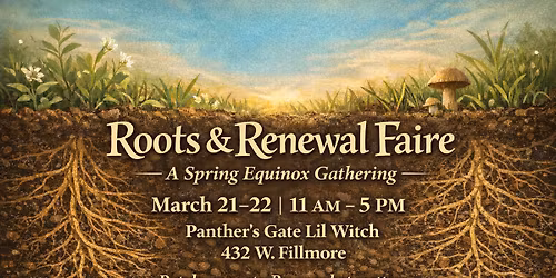 \ud83c\udf3f \ud83c\udf38 Roots & Renewal Faire \ud83c\udf38 \ud83c\udf3f