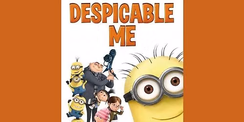 AFFW Summer Movie Series: Despicable Me