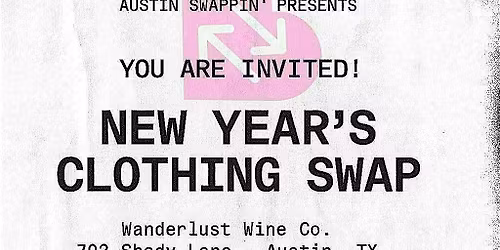 Austin Swappin NEW YEARS Clothing Swap!