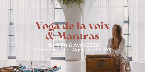 Stage 3 jours - Voix et Mantras