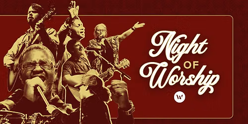 First Fridays \u2013 Night of Worship