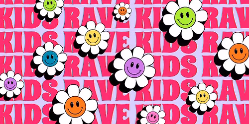 Kids Day Rave!