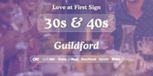 30s&40s Singles Night @ All Bar One Guildford|Love at First Sign