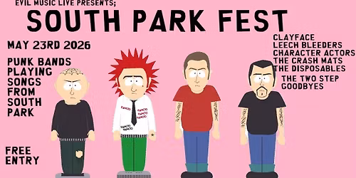 EVIL MUSIC LIVE - SOUTH PARK FEST 2026