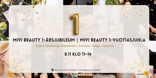 \ud83c\udf89 MiVi Beautys 1-\u00e5rs jubileum - MiVi Beautyn 1-vuotias juhlat \ud83c\udf89