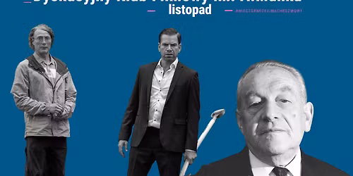 Dyskusyjny Klub Filmowy im. A. Munka | listopad