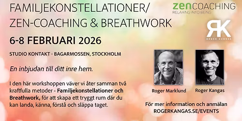 Roger & Roger have a magical weekend together! family constellation\/Zen Coaching & Breathwork