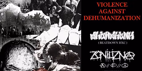VIOLENCE AGAINST DEHUMANIZATION- koncert benefitowy na PAH