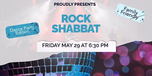 Rock Shabbat - Dance Party Edition