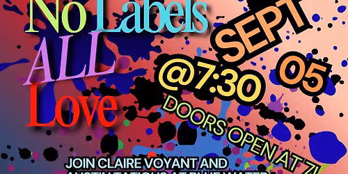 No Labels All Love Drag Show!