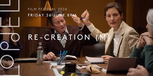 Lopdell Film Festival - Re - Creation (M)