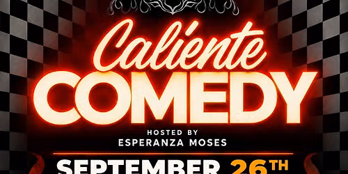 Caliente Comedy at Upstage Comedy Lounge
