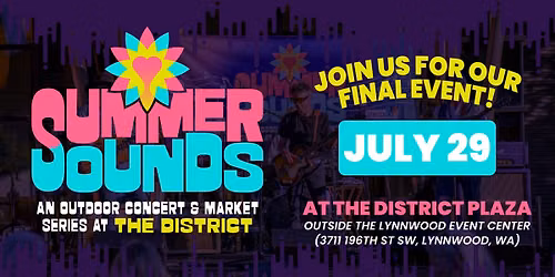 Summer Sounds Outdoor Concert & Market Series at The District