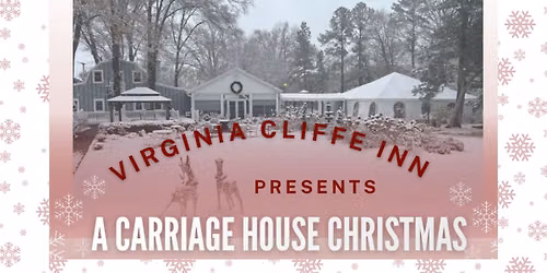 A CARRIAGE HOUSE CHRISTMAS - FREE ENTRY