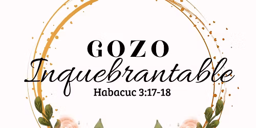 Conferencias "Gozo Inquebrantable