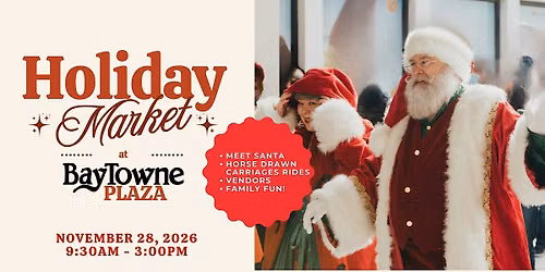 The Holiday Market in Evento East at BayTowne Plaza