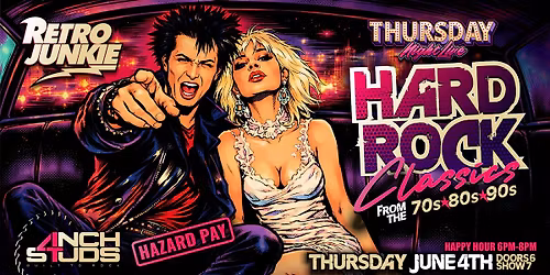 HARD ROCK Classics Featuring: 4 INCH STUDS & HAZARD PAY... LIVE!