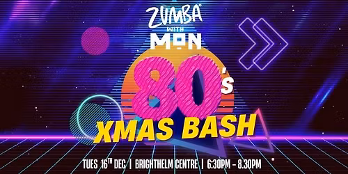 80s Xmas Zumba Bash - Festive Flashback Night!