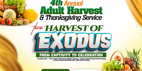 4th Adult Harvest and Thanksgiving Service