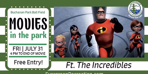 Movies in the Park: Ft. THE INCREDIBLES