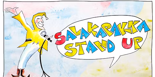 Salakapakka Stand Up 30.5.2026