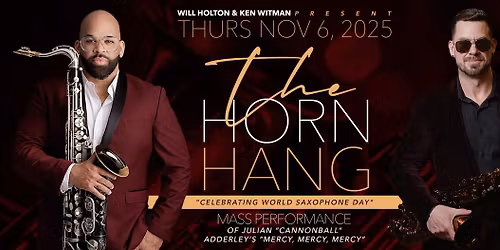 The Horn Hang: Celebrating World Saxophone Day