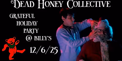 Dead Honey Collective @ Billy's Lounge